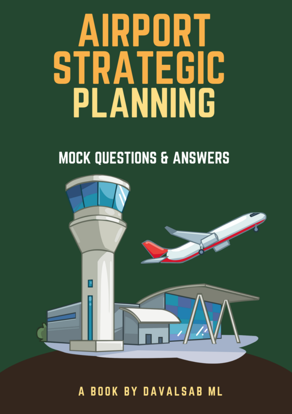 Airport Strategic Planning Mock Questions Text Book